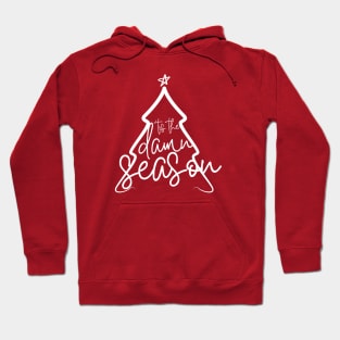 tis the damn season swiftmas Hoodie